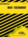 CliffsNotes The New Testament
